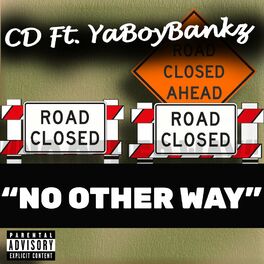 Album cover of No Other Way (feat. Cd)