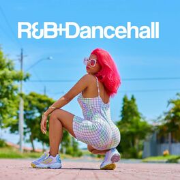 Album cover of R&B + Dancehall