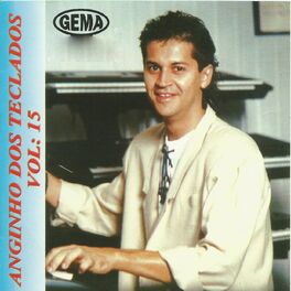 Album cover of Anginho dos Teclados, Vol. 15