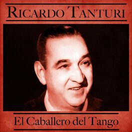 Album cover of El Caballero del Tango (Remastered)