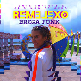 Album cover of Remelexo (Brega Funk)