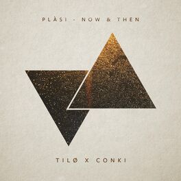 Album cover of Now & Then (Tilø & ConKi Remix)
