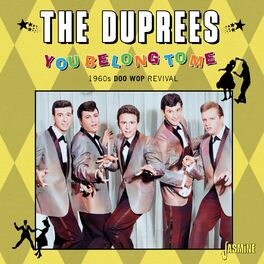 The Duprees - For Collectors Only: lyrics and songs | Deezer