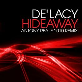 Album cover of Hideaway (Antony Reale 2010 Remix)