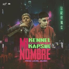 Album cover of MI NOMBRE (feat. Kapsul)
