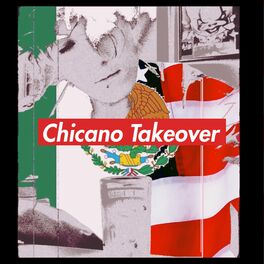 Album cover of Chicano Takeover