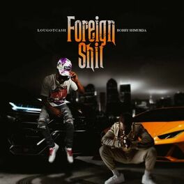 Album cover of Foreign Shit