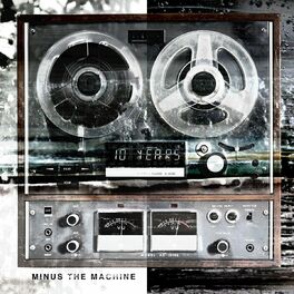 Album cover of Minus The Machine (Bonus Track Version)