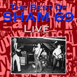 Sham 69 - The Very Best Of The Hersham Boys: lyrics and songs | Deezer