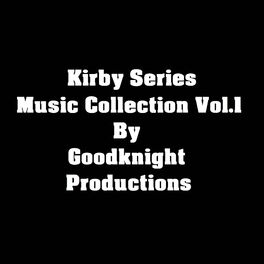 Album cover of Kirby Series Music Collection, Vol. 1