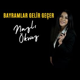 Album cover of Bayramlar Gelir Geçer Albümü