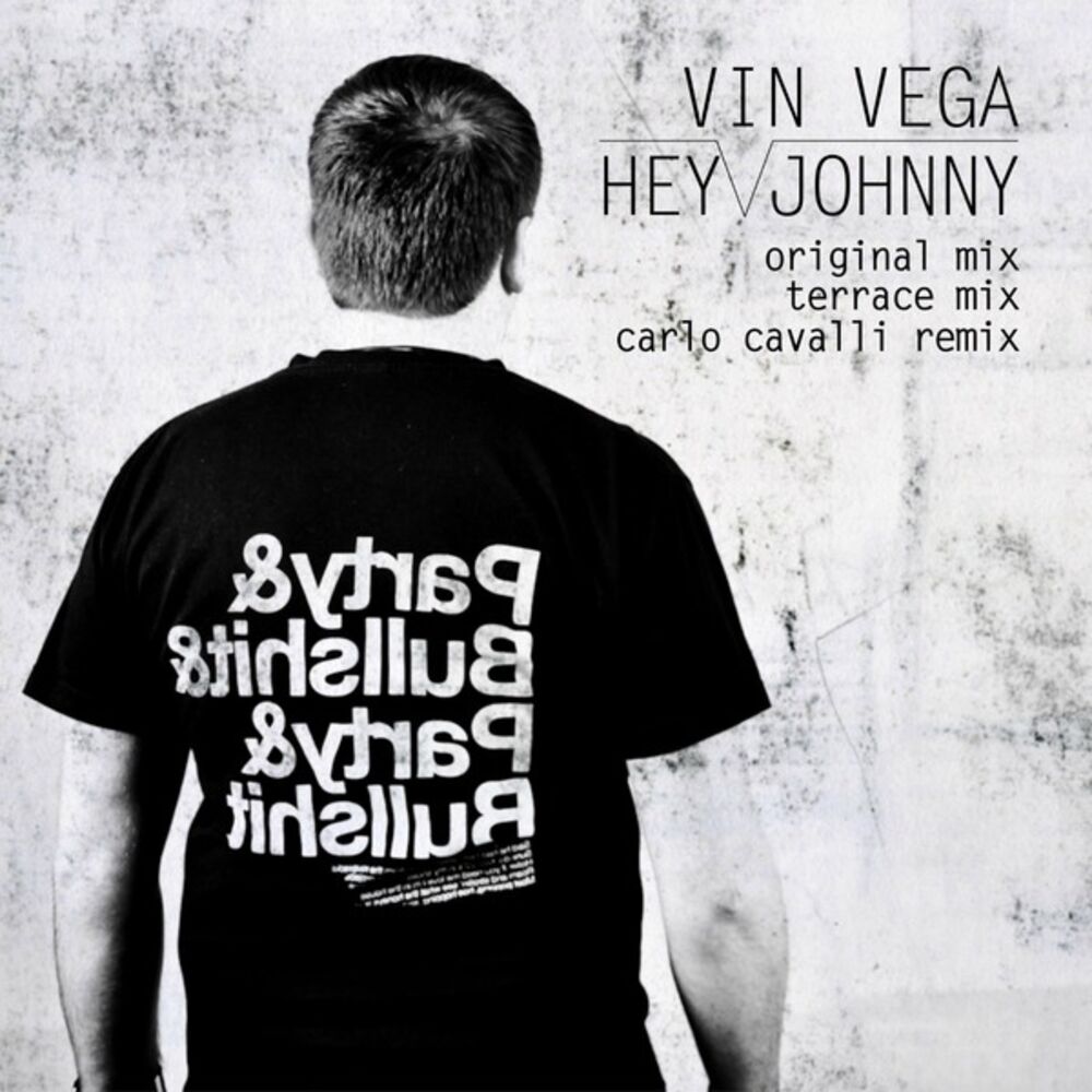 Песня вина remix. Хэй Джонни. Johnny and VIN. Хей Джонни скажи ему. VINS Vega.