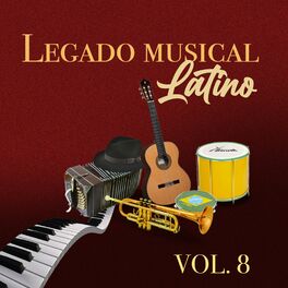 Album cover of Legado Musical Latino (Vol. 8) (Vol. 8)