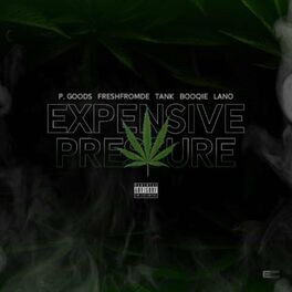Album cover of Expensive Pressure (feat. Freshfromde, Sirtanky, Booqie & Lano)