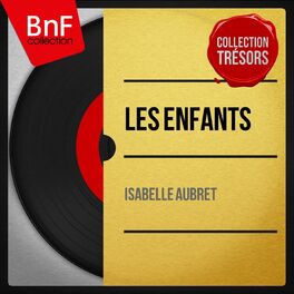 Album cover of Les enfants (Stereo Version)