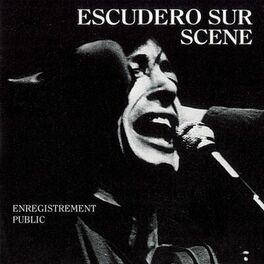 Album cover of Escudéro sur scène