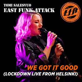 Album cover of We Got It Good (Lockdown Live from Helsinki)