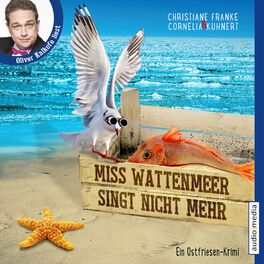 Album cover of Miss Wattenmeer singt nicht mehr - Ein Ostfriesen-Krimi (Henner, Rudi und Rosa, Band 3)