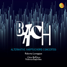 Album picture of J.S. Bach: Alternative Harpsichord Concertos