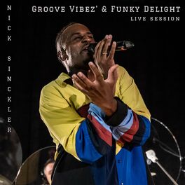 Album cover of GROOVE VIBEZ' & FUNKY DELIGHT (Live Session)