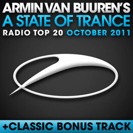 Album cover of A State Of Trance Radio Top 20 - October 2011 (Including Classic Bonus Track)