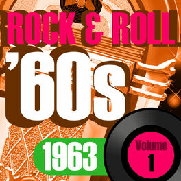Album cover of Rock & Roll 60s, 1963 Vol.1