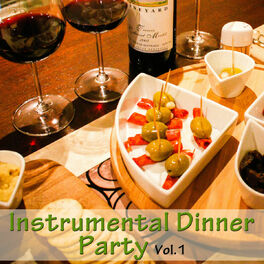 Album cover of Instrumental Dinner Party Vol. 1
