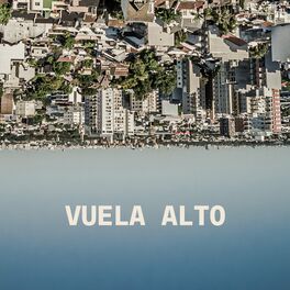 Album cover of Vuela Alto