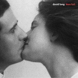 Album cover of David Lang: Love Fail