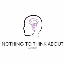 Album cover of Nothing to think about (feat. Prod. Cadence)