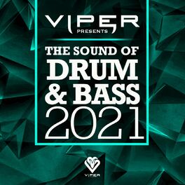 Album cover of The Sound of Drum & Bass 2021 (Viper Presents)