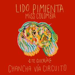 Album cover of Te Quería (Chancha Vía Circuito Remix)