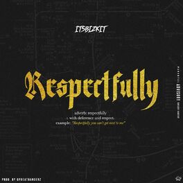 Album cover of Respectfully