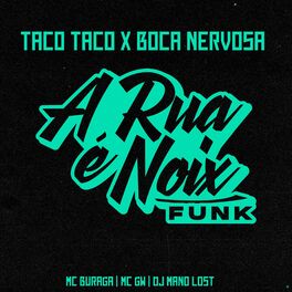 Album cover of Taco Taco X Boca Nervosa