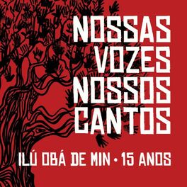 Album cover of Nossas Vozes, Nossos Cantos (15 Anos)