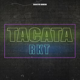 Album cover of Tacata Rkt
