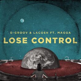 Album cover of Lose Control