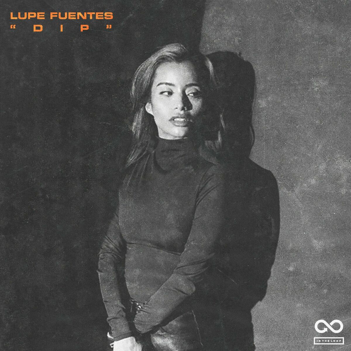 Lupe Fuentes - DIP: letras de canciones | Deezer