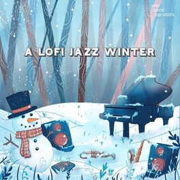 Album cover of A Lofi Jazz Winter