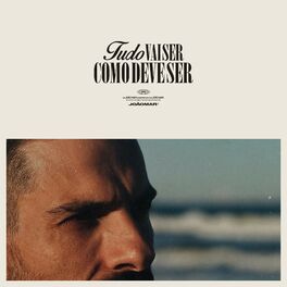 Album cover of Tudo Vai Ser Como Deve Ser