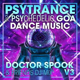 Album cover of Psy Trance & Psychedelic Goa Dance Music, Vol. 3 (DJ Mix)