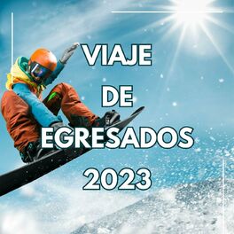 Album cover of Viaje de egresados 2023