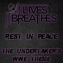 Album cover of Rest in Peace (The Undertaker's WWE Theme)