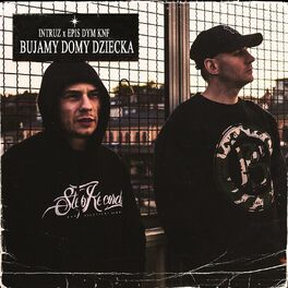 Album cover of Bujamy domy dziecka