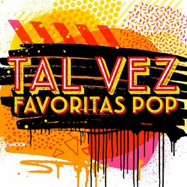 Album cover of Tal Vez: Favoritas Pop