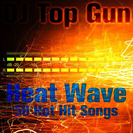 Album cover of Heat Wave: 50 Hot Hit Songs