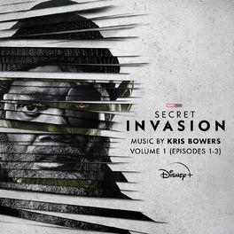 Album cover of Secret Invasion: Vol. 1 (Episodes 1-3) (Original Soundtrack)