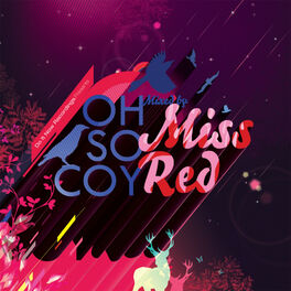 Album cover of Oh so Coy: mixed by Missred