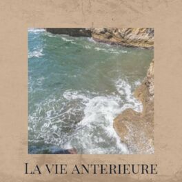 Album cover of La Vie Anterieure
