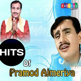 Album cover of Hits Of Pramod Ajmeriya